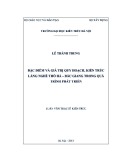 Luận văn Thạc sĩ Kiến trúc: Đặc điểm và giá trị quy hoạch, kiến trúc Làng nghề Thổ Hà – Bắc Giang trong quá trình phát triển