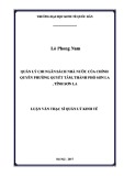 Luận văn Thạc sĩ Kinh doanh và quản lý: Quản lý chi ngân sách nhà nước của chính quyền phường Quyết Tâm, thành phố Sơn La, tỉnh Sơn La