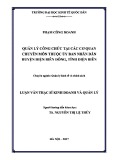 Luận văn Thạc sĩ Kinh doanh và quản lý: Quản lý công chức tại các cơ quan chuyên môn thuộc UBND huyện Điện Biên Đông, tỉnh Điện Biên