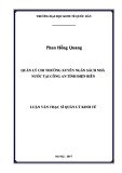 Luận văn Thạc sĩ Quản lý kinh tế: Quản lý chi thường xuyên ngân sách nhà nước tại Công an tỉnh Điện Biên