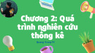 Bài giảng Nguyên lý thống kê - Chương 2: Quá trình nghiên cứu thống kê