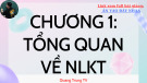 Bài giảng Nguyên lý kế toán - Chương 1: Tổng quan về nguyên lý kế toán