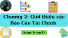 Bài giảng Phân tích tài chính doanh nghiệp 1 - Chương 2: Giới thiệu các báo cáo tài chính