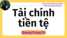 Bài giảng Tài chính tiền tệ - Chương 1: Tổng quan về tài chính và tiền tệ