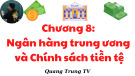 Bài giảng Tài chính tiền tệ - Chương 8: Ngân hàng trung ương và chính sách tiền tệ