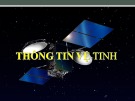 Bài giảng Thông tin vệ tinh