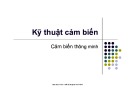 Bài giảng Kỹ thuật cảm biến - Chương 7: Cảm biến thông minh