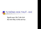 Bài giảng Tự động hoá thuỷ - khí