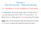 Bài giảng Đại số tuyến tính - Chương 4: Chéo hóa ma trận – Dạng toàn phương