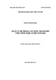 Luận văn Thạc sĩ Quản lý đô thị và công trình: Quản lý hệ thống cấp nước thành phố Vinh, tỉnh Nghệ An đến năm 2030