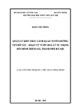 Luận văn Thạc sĩ Quản lý đô thị và công trình: Quản lý Kiến trúc cảnh quan tuyến đường ven Hồ Tây – đoạn từ vườn hoa Lý Tự Trọng đến đình Trích Sài, thành phố Hà Nội