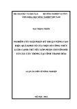 Luận án Tiến sĩ Nông nghiệp: Nghiên cứu giải pháp kỹ thuật nâng cao hiệu quả kinh tế của một số công thức luân canh chủ yếu góp phần chuyển đổi cơ cấu cây trồng tại tỉnh Thanh Hóa