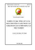 Luận văn Thạc sĩ Y học: Nghiên cứu độc tính cấp và tác dụng sinh tinh của bài thuốc Lục vị địa hoàng gia vị trên động vật thực nghiệm