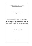 Luận án Tiến sĩ Địa chất: Đặc điểm kiến tạo hiện đại bồn trũng kainozoi Quảng Nam (phần đất liền) và vai trò của nó đối với tai biến địa chất