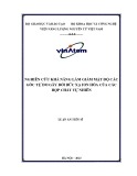 Luận án Tiến sĩ Vật lý nguyên tử và hạt nhân: Nghiên cứu khả năng làm giảm mật độ các gốc tự do gây bởi bức xạ ion hóa của các hợp chất tự nhiên