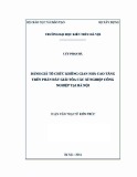 Luận văn Thạc sĩ Kiến trúc: Đánh giá tổ chức không gian nhà cao tầng trên phần đất giải tỏa các xí nghiệp công nghiệp tại Hà Nội