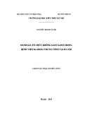 Luận văn Thạc sĩ Kiến trúc: Đánh giá tổ chức không gian xanh trong Bệnh viện đa khoa trung ương tại Hà Nội