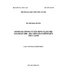 Luận văn Thạc sĩ Kiến trúc: Đánh giá chung cư xây dựng tại Hà Nội giai đoạn 2000 - 2014 theo quan điểm kiến trúc xanh