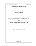 Luận văn Thạc sĩ Kiến trúc: Nhận diện hình thức kiến trúc xanh và khả năng ứng dụng kiến trúc xanh tại Việt Nam