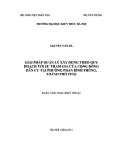 Luận văn Thạc sĩ Quản lý đô thị và công trình: Giải pháp quản lý xây dựng theo quy hoạch với sự tham gia của cộng đồng dân cư tại phường Phan Đình Phùng, thành phố Thái Nguyên, tỉnh Thái Nguyên