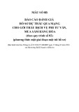 Mẫu số 8B: Mẫu Báo cáo đánh giá gói thầu hàng hóa, phi tư vấn 1 túi theo quy trình 2 (Ban hành kèm theo Thông tư số 01/2024/TT-BKHĐT)