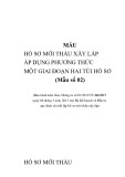 Mẫu Hồ sơ mời thầu xây lắp áp dụng phương thức một giai đoạn hai túi hồ sơ (Mẫu số 02)