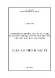 Luận án Tiến sĩ Vật lý: Tính chất truyền dẫn từ và tính chất hấp thụ quang-từ của một số vật liệu bán kim loại topo