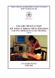 Tài liệu huấn luyện Kỹ năng y khoa tiền lâm sàng (Chương trình huấn luyện thí điểm): Tập 2