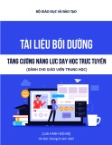 Tài liệu bồi dưỡng Tăng cường năng lực dạy học trực tuyến (Dành cho giáo viên trung học)