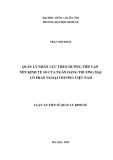 Luận án Tiến sĩ Quản lý kinh tế: Quản lý nhân lực theo hướng tiếp cận nền kinh tế số của Ngân hàng Thương mại cổ phần Ngoại thương Việt Nam