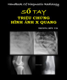 Sổ tay Triệu chứng hình ảnh X-quang