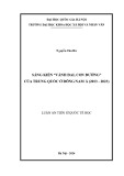 Luận án Tiến sĩ Quốc tế học: Sáng kiến Vành đai, Con đường của Trung Quốc ở Đông Nam Á (2013 - 2023)