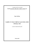 Luận án Tiến sĩ Du lịch: Nghiên cứu phát triển du lịch nông thôn tỉnh Bạc Liêu