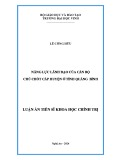 Luận án Tiến sĩ Khoa học chính trị: Năng lực lãnh đạo của cán bộ chủ chốt cấp huyện ở tỉnh Quảng Bình