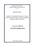 Luận án Tiến sĩ Marketing: Nghiên cứu ý định chuyển đổi mua từ ngoại tuyến sang trực tuyến B2C tại Việt Nam đối với nhóm hàng điện tử tiêu dùng