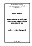 Luận án Tiến sĩ Kế toán: Nghiên cứu báo cáo lưu chuyển tiền tệ trong các công ty niêm yết trên sàn chứng khoán Việt Nam