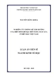 Luận án Tiến sĩ Kinh tế: Nghiên cứu thống kê ảnh hưởng của biến đổi khí hậu đến năng suất lúa ở miền Bắc Việt Nam