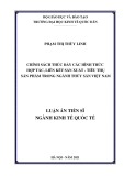 Luận án Tiến sĩ Kinh tế quốc tế: Chính sách thúc đẩy các hình thức hợp tác, liên kết sản xuất - tiêu thụ sản phẩm trong ngành thủy sản Việt Nam