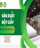 Bài giảng Sản xuất bột giấy - Lê Tiểu Anh Thư