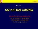 Bài giảng Cơ khí đại cương - Chương 1: Các khái niệm cơ bản trong sản xuất cơ khí