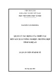 Luận án Tiến sĩ Kinh tế: Quản lý tác động của thiên tai đến sản xuất nông nghiệp: Trường hợp tỉnh Nghệ An