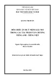 Tóm tắt Luận án Tiến sĩ Ngôn ngữ học So sánh đối chiếu: Đối chiếu ẩn dụ ý niệm giấc mơ trong các tác phẩm văn chương tiếng Anh - tiếng Việt