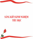 Sáng kiến kinh nghiệm Tiểu học: Biện pháp giúp học sinh học tốt bài thể dục phát triển chung