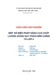 Sáng kiến kinh nghiệm Tiểu học: Một số biện pháp nâng cao chất lượng giảng dạy phân môn Chính tả lớp 4