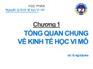 Bài giảng Nguyên lý kinh tế học vi mô: Chương 1 - TS. Ngô Tuấn Anh