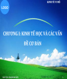 Bài giảng Kinh tế vi mô: Chương 1 - Nguyễn Thanh Huyền