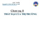 Bài giảng Nguyên lý kinh tế học vi mô: Chương 8 - TS. Ngô Tuấn Anh