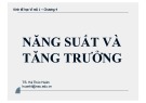 Bài giảng Các nguyên lý kinh tế vĩ mô: Chương 4 - TS. Hà Thúc Huân