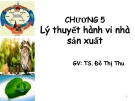 Bài giảng Kinh tế vi mô: Chương 5 - TS. Đỗ Thị Thu