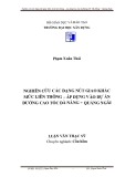 Luận văn Thạc sĩ Kỹ thuật xây dựng công trình giao thông: Nghiên cứu các dạng nút giao khác mức liên thông – Áp dụng vào dự án đường cao tốc Đà Nẵng - Quảng Ngãi